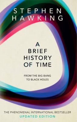 "A brief history of time from the big bang to black holes" av Stephen Hawking