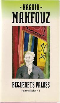 "Begjærets palass - Kairo-trilogien" av Naguib Mahfouz