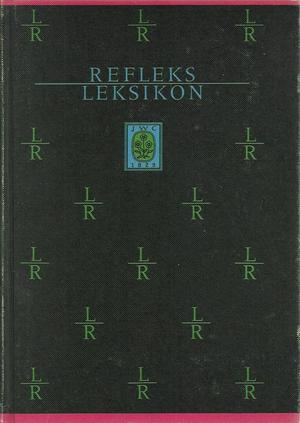 "Refleks leksikon L-R Det moderne leksikon for hjem og skole - Tredje bind L-R" av Waldemar Brøgger