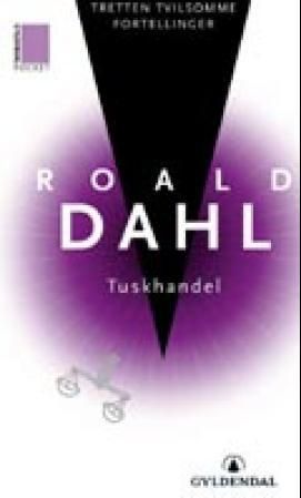 Tuskhandel - tretten tvilsomme fortellinger