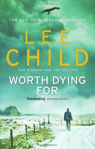 "Worth Dying for (Jack Reacher)" av Lee Child