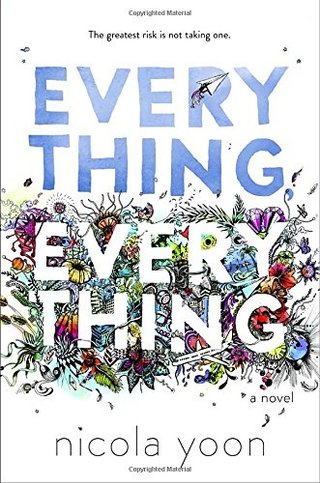 "Everything, Everything" av Nicola Yoon
