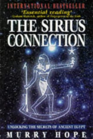 "The Sirius Connection Unlocking the Secrets of Ancient Egypt" av Murry Hope