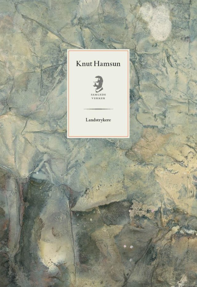 "Landstrykere" av Knut Hamsun