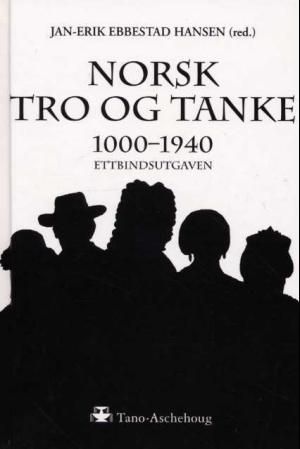 Norsk tro og tanke - 1000-1940