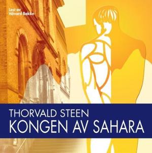 "Kongen av Sahara" av Thorvald Steen