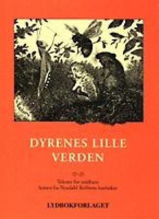 Dyrenes lille verden - tekster for småbarn hentet fra Nordahl Rolfsens lesebøker
