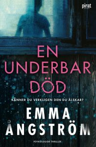 "En underbar död" av Emma Ångström