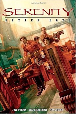"Serenity Volume 2 Better Days" av Joss Whedon