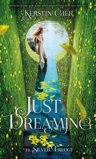 "Just dreaming" av Kerstin Gier