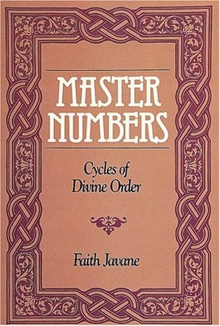 "Master Numbers Cycles of Divine Order" av Faith Javane