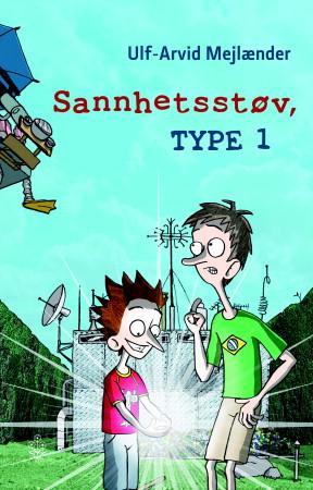 "Sannhetsstøv, type 1" av Ulf-Arvid Mejlænder