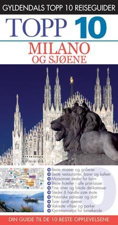 Milano og sjøene - topp 10