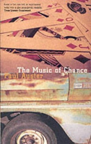 The Music of Chance (Faber Fiction Classics)