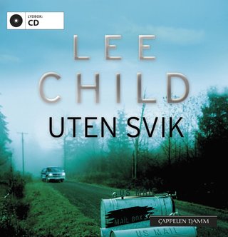 "Uten svik" av Lee Child