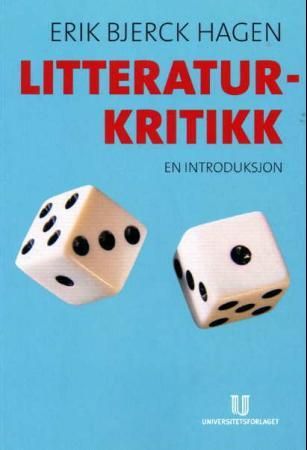 Litteraturkritikk - en introduksjon