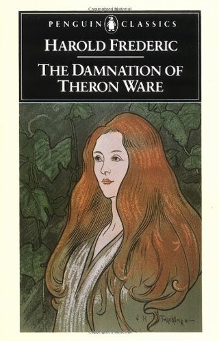 The Damnation of Theron Ware (Classics)