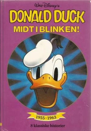 "Donald Duck - midt i blinken" av Walt Disney