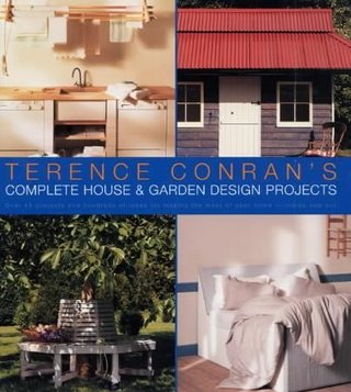 "Terence Conran's complete house and garden design projects - over 45 projects and hundreds of ideas for making the most of your home - inside and out" av Terence Conran