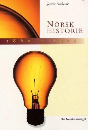 Norsk historie 1860-1914 - eit bondesamfunn i oppbrot