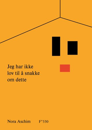 "Jeg har ikke lov til å snakke om dette" av Nora Aschim