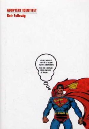 "Adoptert identitet" av Geir Follevåg