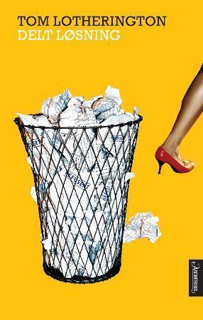 "Delt løsning - roman" av Tom Lotherington