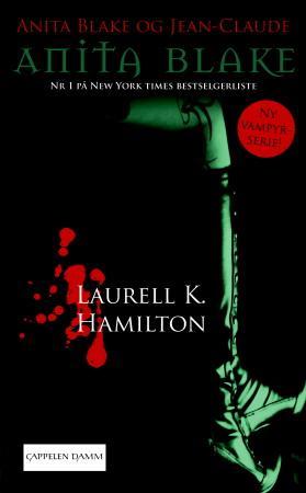 "Anita Blake og Jean-Claude Anita Blake 3" av Laurell K. Hamilton