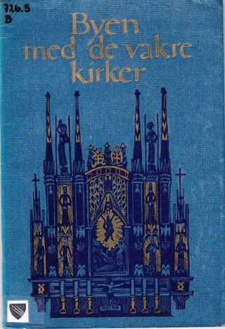 "Byen med de vakre kirker" av Egil Roald