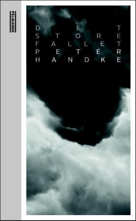 "Det store fallet" av Peter Handke