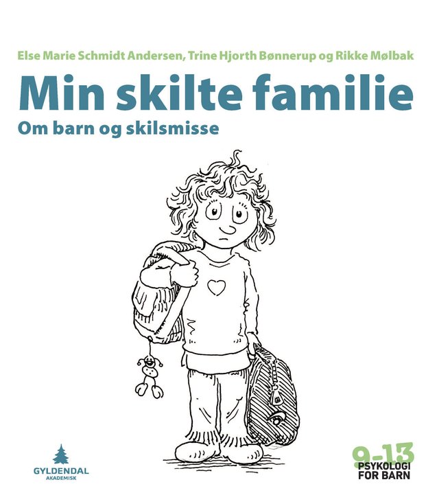 "Min skilte familie - om barn og skilsmisse" av Else Marie Schmidt Andersen
