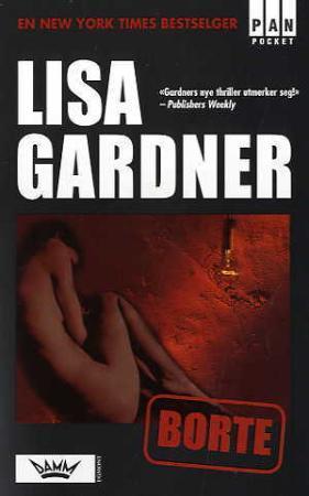 "Borte" av Lisa Gardner