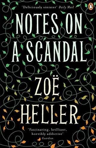"Notes on a Scandal" av Zoe Heller