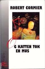 Og katten tok en mus