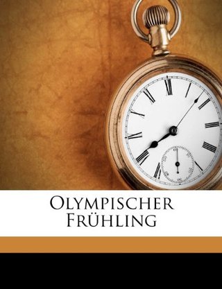 Olympischer Frühling (German Edition)