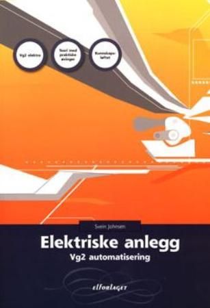 Elektriske anlegg - vg2 automatisering