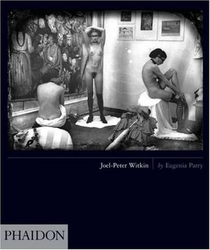 "Joel-Peter Witkin" av Eugenia Parry