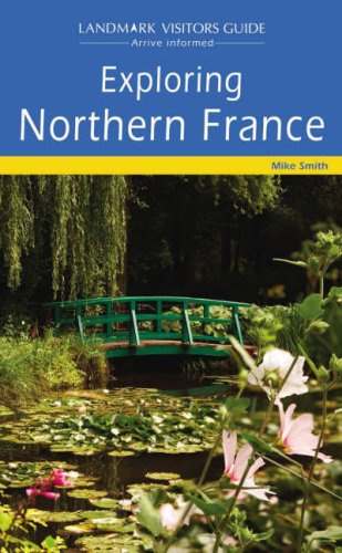 "Exploring Northern France"