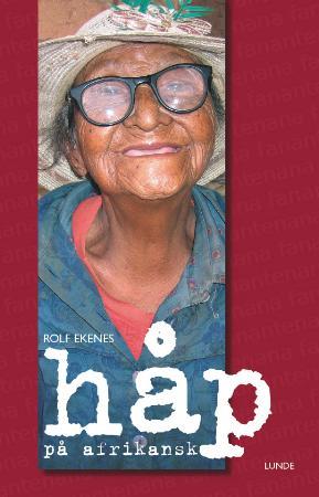 "Håp på afrikansk" av Rolf Ekenes