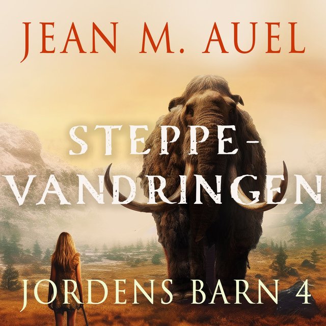 "Steppevandringen" av Jean M. Auel