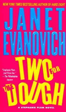 "Two for the dough - a Stephanie Plum novel" av Janet Evanovich