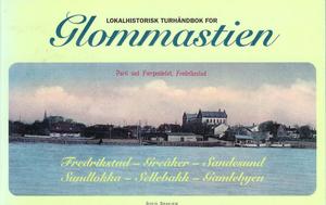 "Lokalhistorisk turhåndbok for Glommastien" av Svein Skahjem