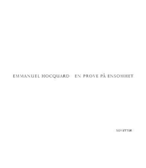 "En prøve på ensomhet - sonetter" av Emmanuel Hocquard