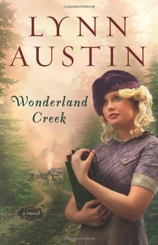 "Wonderland Creek" av Lynn Austin