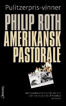 "Amerikansk pastorale" av Philip Roth