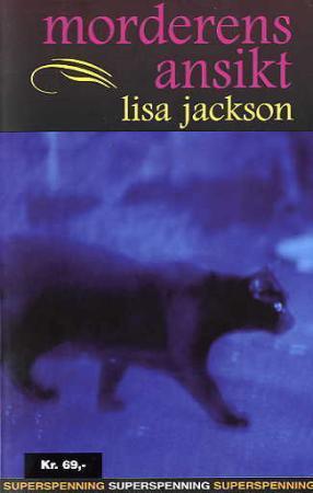 "Morderens ansikt" av Lisa Jackson
