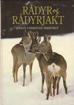 "Rådyr og rådyrjakt" av Johan Chr. Frøstrup