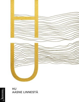 "Hu dikt" av Aasne Linnestå
