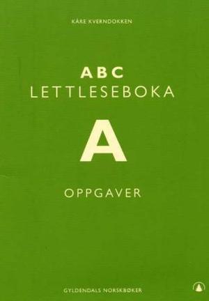 "ABC lettleseboka A - oppgaver : Gyldendals norskbøker" av Kåre Kverndokken