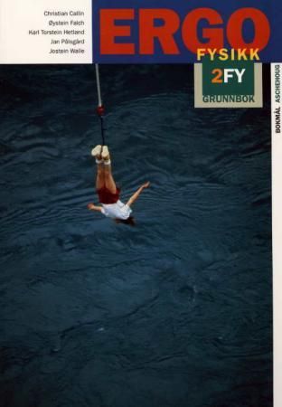 Ergo - fysikk 2FY : grunnbok